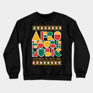 AFRO HOUSE  - Cultured Font (white) Crewneck Sweatshirt